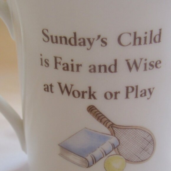 Queen's Birthday Child, Sunday's Child, Fair and Wise at Work or Play, Mug E111 - Picture 3 of 4